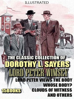 cover image of The Classic Collection of Dorothy L. Sayers